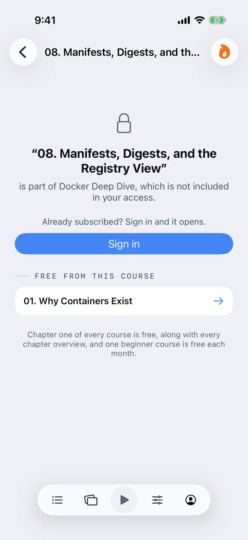 A locked lesson in the iPhone app while signed out: a lock, the lesson name 08. Manifests, Digests, and the Registry View, a line saying it is part of Docker Deep Dive and not included in your access, Already subscribed? Sign in and it opens, a blue Sign in button, and Free from this course with 01. Why Containers Exist.
